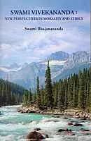 Swami Vivekananda: New Perspectives in Morality and Ethics (English) (Paperback)