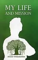 My Life and Mission