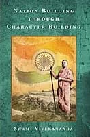 Nation Building Through Character Building (English) (Paperback)